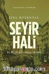 Seyir Hali & Bir Mizahçıyla Dünyayı Gezmek