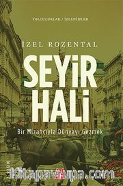 Seyir Hali <br /> Bir Mizahçıyla Dünyayı Gezmek