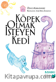 Köpek Olmak İsteyen Kedi