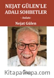 Nejat Gülen'le Adalı Sohbetler