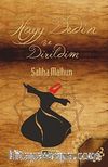 Hayy Dedim ve Dirildim