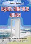Başarıya Doğru Giden Yolun Açılması