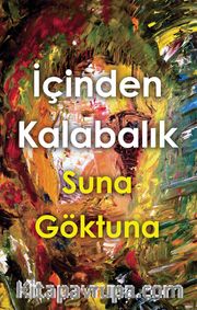 İçinden Kalabalık