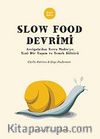 Slow Food Devrimi