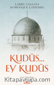 Kudüs… Ey Kudüs