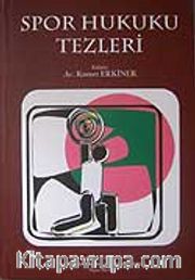 Spor Hukuk Tezleri
