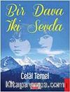 Bir Dava İki Sevda