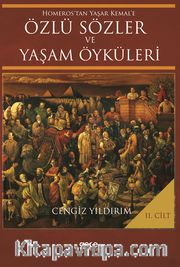 Homeros’tan Yaşar Kemal’e Özlü Sözler ve Yaşam Öyküleri Cilt 2