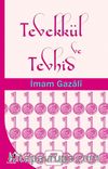 Tevekkül ve Tevhid