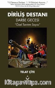 Diriliş Destanı <br /> Darbe Gecesi