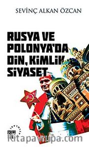 Rusya ve Polonya'da Din Kimlik Siyaset