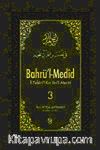 Bahrü'l-Medid (3. Cilt)