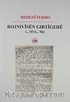 Rojnivisen Gırtigehe (...'83 u ...'86)