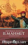 Reformcu Sultan II. Mahmut