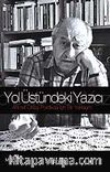 Yol Üstündeki Yazıcı