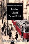 İstanbul Ulaşım Zaman Dizini