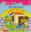 Mav Çiftlikte / Mav Serisi -3