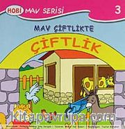 Mav Çiftlikte / Mav Serisi -3