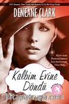 Kalbim Evine Döndü