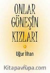 Onlar Güneşin Kızları