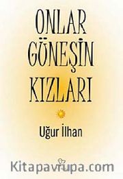 Onlar Güneşin Kızları