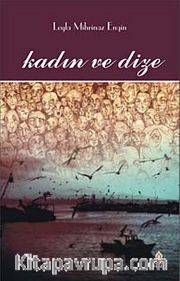 Kadın ve Dize