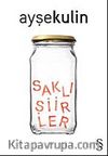Saklı Şiirler