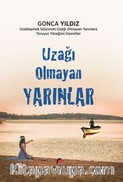 Uzağı Olmayan Yarınlar
