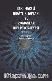 Eski Harfli Hikaye Kitapları ve Romanlar Bibliografyası