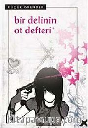 Bir Delinin Ot Defteri