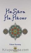 Hz. Sara ve Hz. Hacer