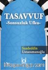 Tasavvuf Sonsuzluk Ufku