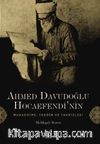 Ahmed Davudoğlu Hocaefendi’nin Mukaddime, Takdim ve Takrizleri