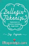 Belleğin Tükenişi