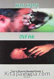 Helal Kazanç - İnfak / Ticari ve Ekonomik Meseleler Fetvalar 2