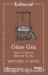 Göze Göz Suç ve Cezanın Küresel Tarihi