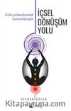 İçsel Dönüşüm Yolu