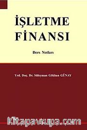 İşletme Finansı Ders Notları