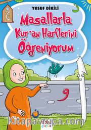 Masallarla Kur'an Harflerini Öğreniyorum