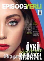 Episode İki Aylık Dizi Kültürü Dergisi Sayı:5 Ağustos-Eylül
