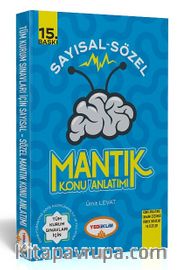 Tüm Sınavlar İçin Sözel-Sayısal Mantık Konu Anlatımlı
