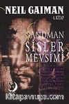 Sandman 4 & Sisler Mevsimi