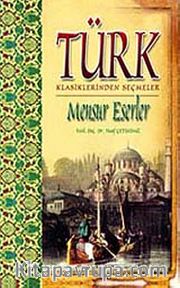 Türk Klasiklerinden Seçmeler (Mensur Eserler)