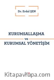 Kurumsallaşma ve Kurumsal Yönetişim 