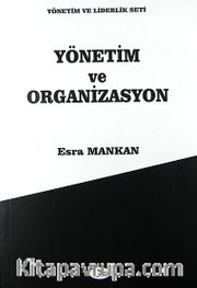 Yönetim ve Organizasyon