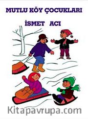 Mutlu Köy Çocukları