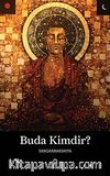 Buda Kimdir?