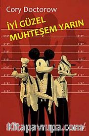 İyi Güzel Muhteşem Yarın