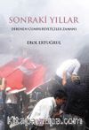 Sonraki Yıllar