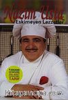 Nazım Usta İle Eskimeyen Lezzetler (Ciltli)